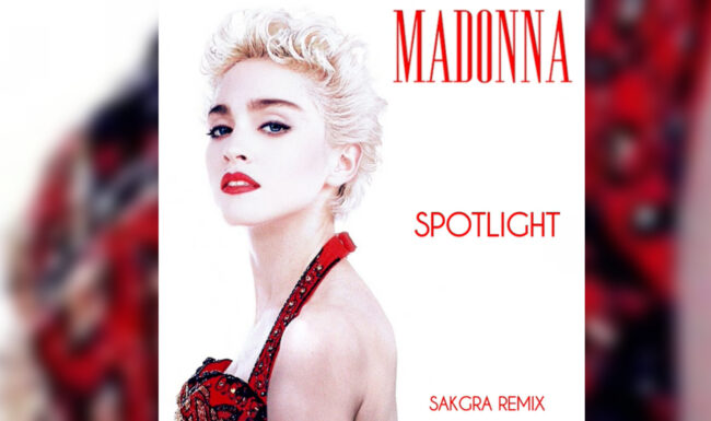 Madonna - Spotlight [Sakgra Remix]
