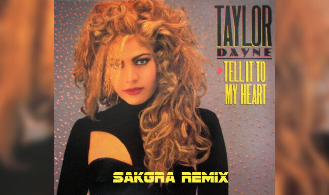 Taylor Dayne - Tell It To My Heart [Sakgra Remix]