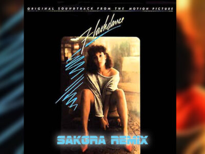 Irene Cara - What a Feeling [Sakgra Remix]