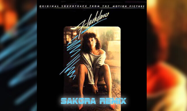 Irene Cara - What a Feeling [Sakgra Remix]