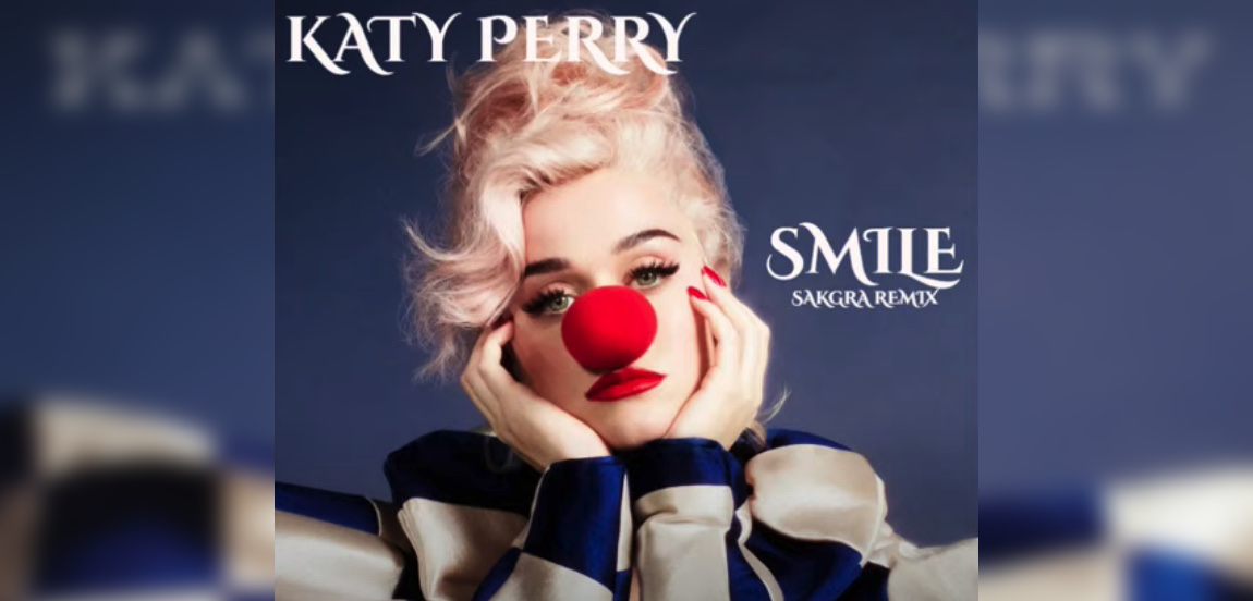 Katy Perry - Smile [Sakgra Remix]