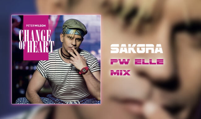 Peter Wilson - Change Of Heart [Sakgra PW Elle Mix]