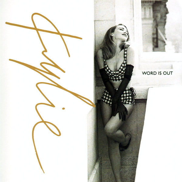 Word Is Out by Kylie Minogue