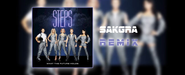 Steps - What The Future Holds [Sakgra Remix]