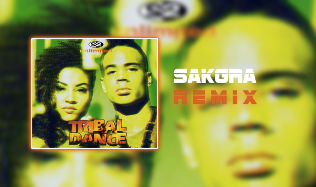2 Unlimited - Tribal Dance [Sakgra Remix]