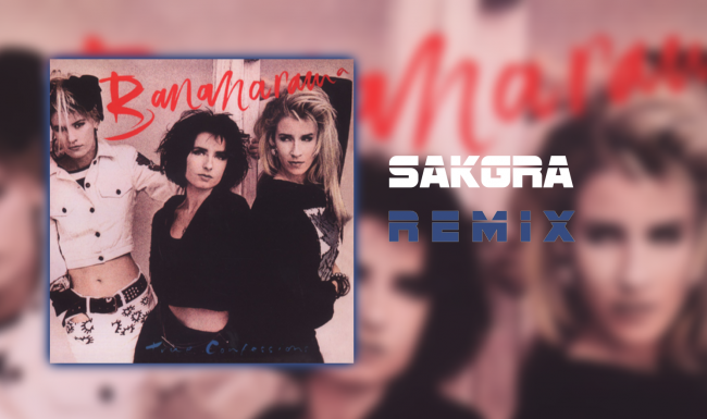 Bananarama - True Confessions [Sakgra Remix]