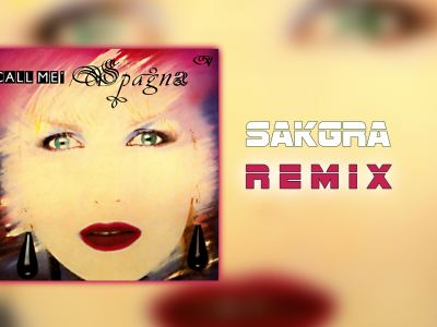 Call Me [Sakgra Remix]