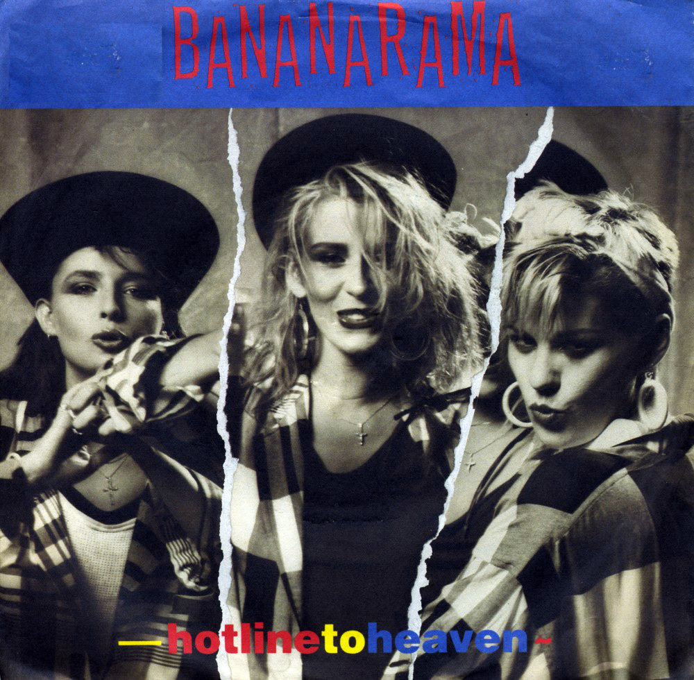 Hot Line To Heaven by Bananarama
