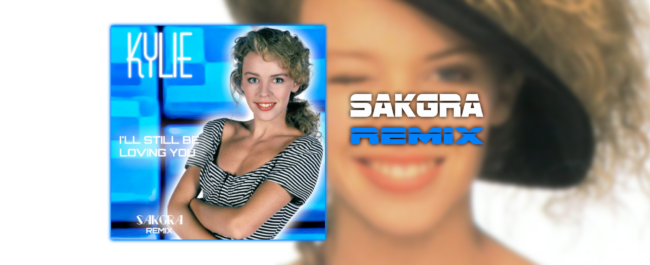 I'll Still Be Loving You [Sakgra Remix]