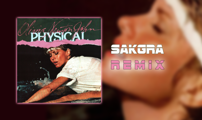 Physical [Sakgra Remix]