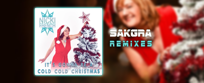 It's Gonna Be A Cold Cold Christmas [Sakgra Remixes]
