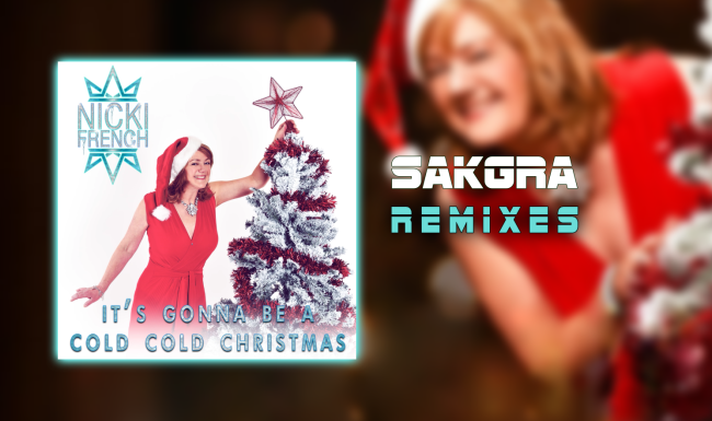 It's Gonna Be A Cold Cold Christmas [Sakgra Remixes]