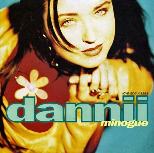 Love and Kisses by Dannii Minogue