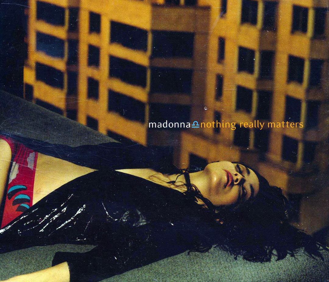 Nothing Really Matters by Madonna