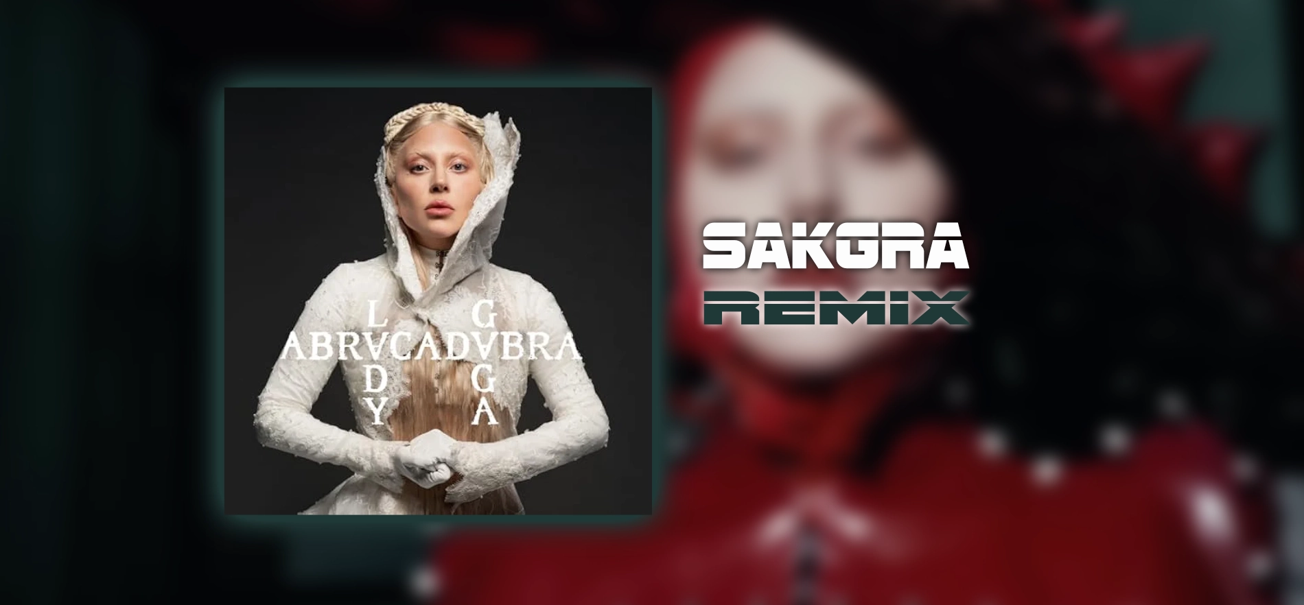 Abracadabra [Sakgra Remix]